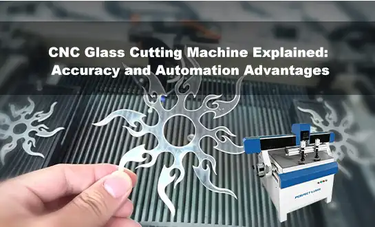 Machina CNC ad Vitrum Secandum Explicata: Accuratio et Commoda Automationis