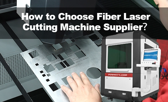 Kako odabrati pouzdanog dobavljača mašina za lasersko rezanje vlaknima？